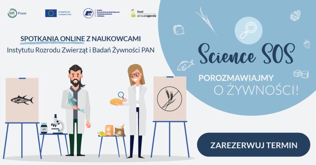 Baner Instytutu Rozrodu Zwierząt i Badań Żywności PAN "Science SOS - Porozmawiajmy o żywności"