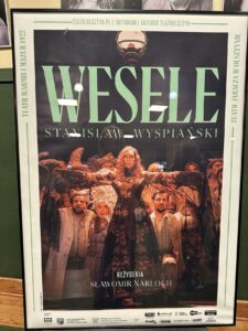 Plakat promujący Wesele Stanisława Wyspiańskiego w reżyserii Sławomira Narlocha.